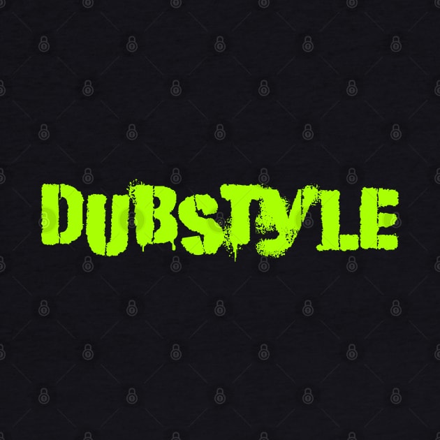 Dubstyle by Erena Samohai